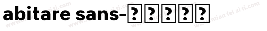 abitare sans字体转换